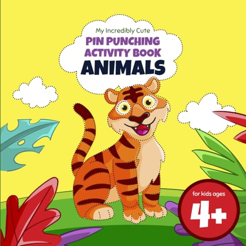 My Incredibly Cute Pin Punching Activities Book Animals My Pin