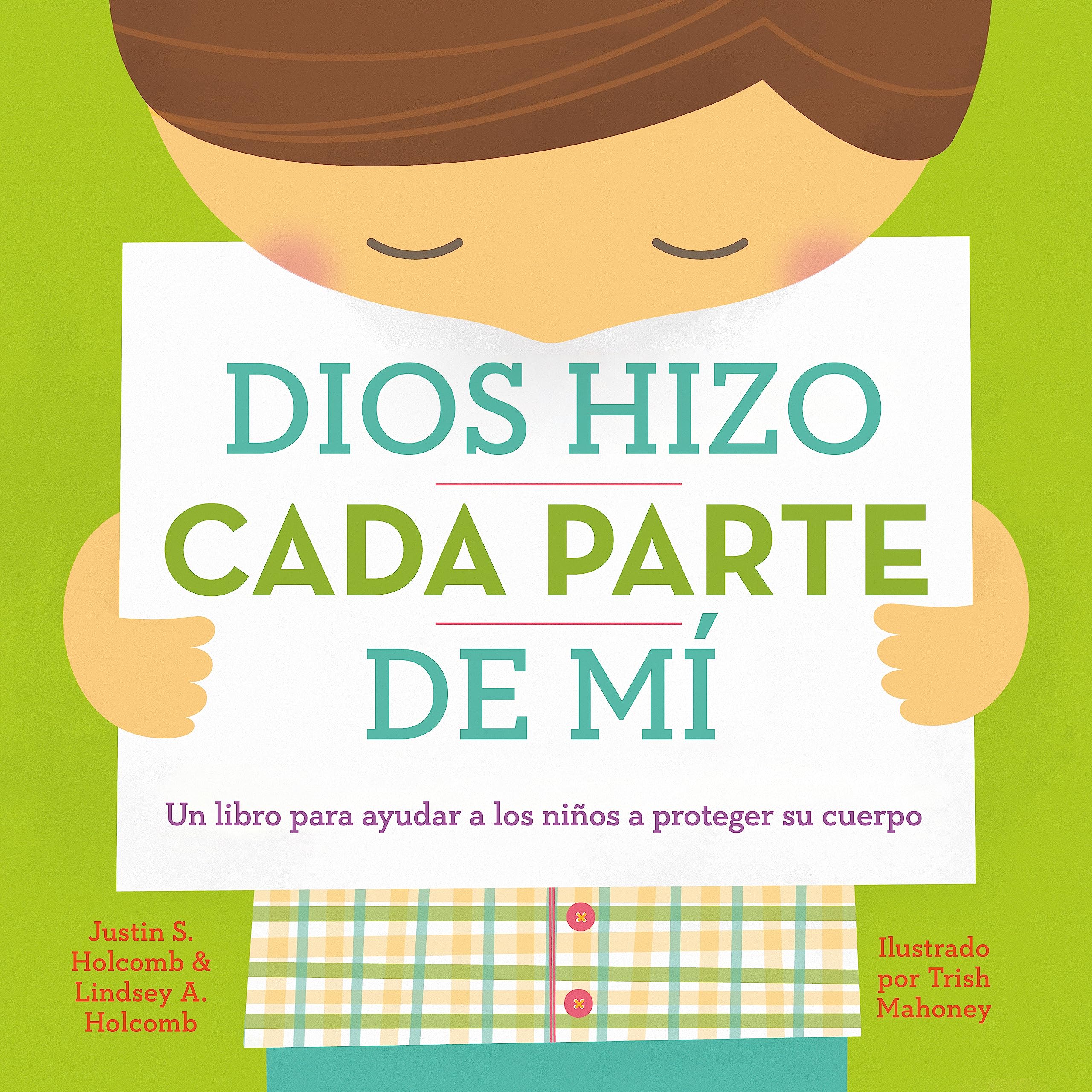 Dios hizo cada parte de mí (Spanish Edition) by Justin S. Holcomb ...
