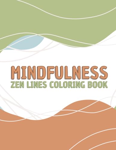 Mindfulness Zen Coloring Book: An Large Print Adult Coloring Book with