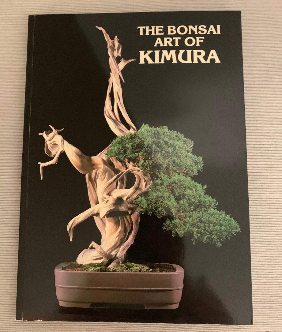 The Bonsai Art of Kimura by Katsuhito Onishi Goodreads