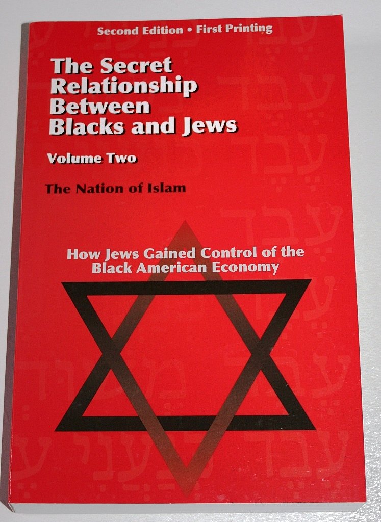 The Secret Relationship Between Blacks and Jews, Volume 2 by Historical