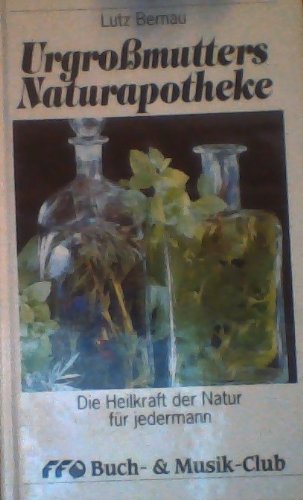 UrgroBmutters Naturapotheke book cover