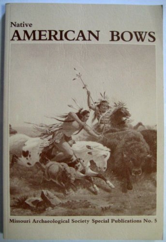 Native American Bows (2nd Edition) book cover