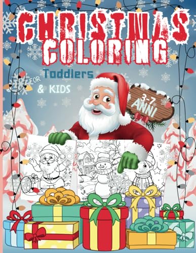 Christmas Coloring for toddlers & Kids : A wide selection of fun and easy Christmas designs for ...