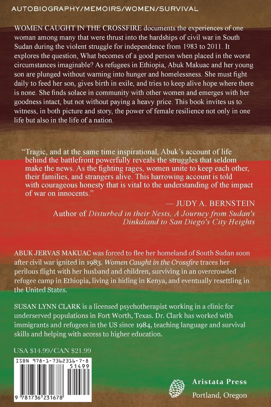Women Caught in the Crossfire: One Woman's Quest for Peace in South Sudan