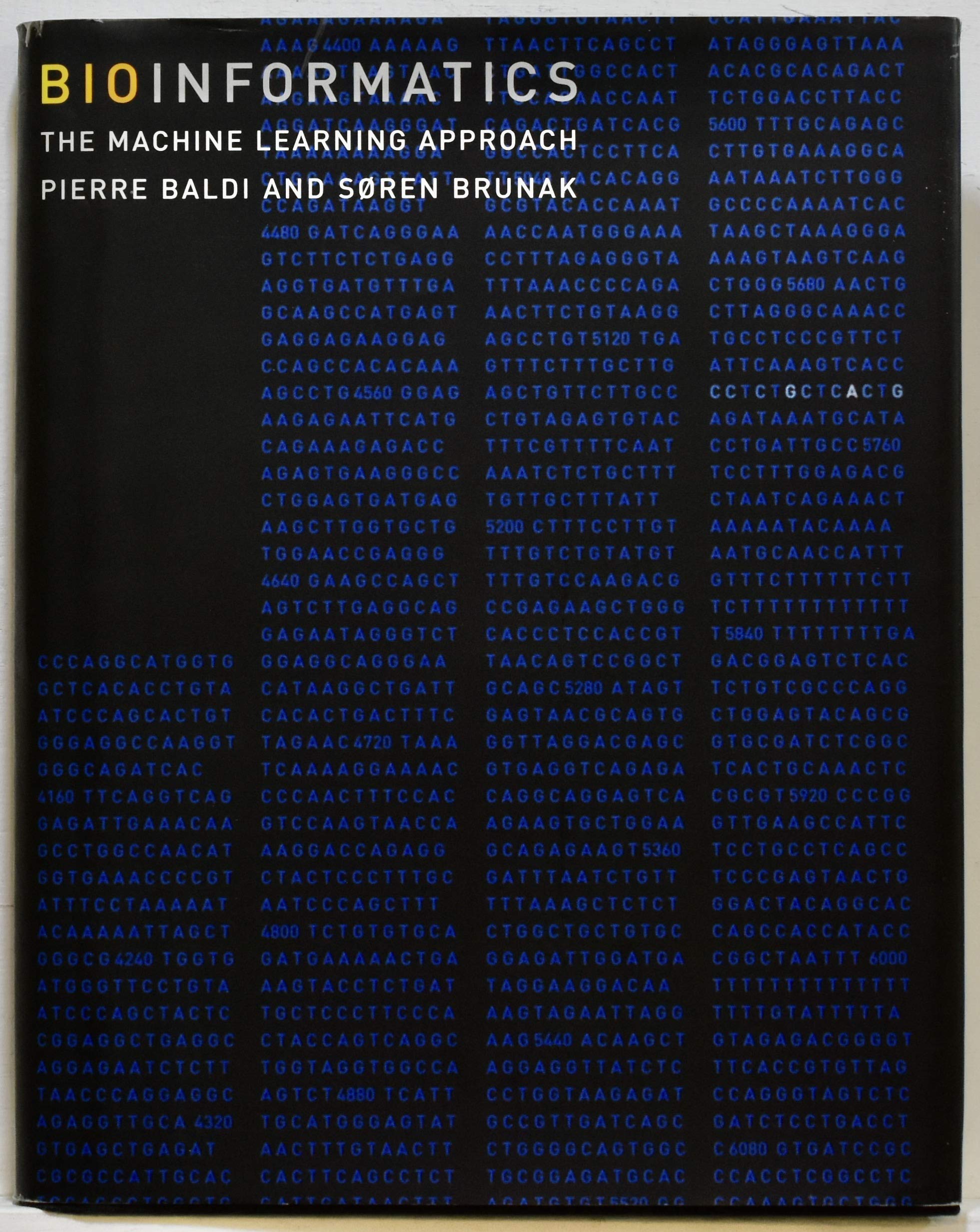 Bioinformatics: The Machine Learning Approach by Pierre;Brunak Baldi ...