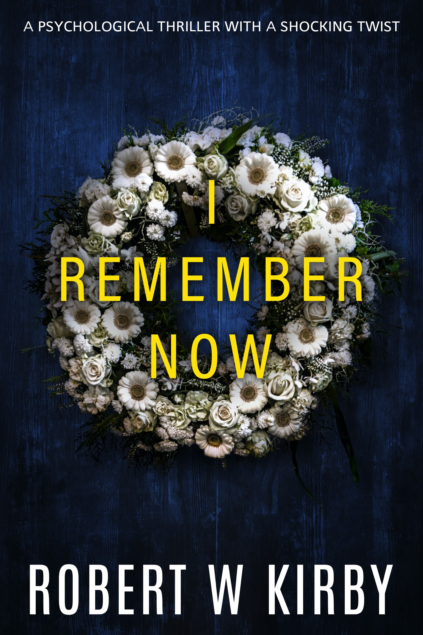 I Remember Now