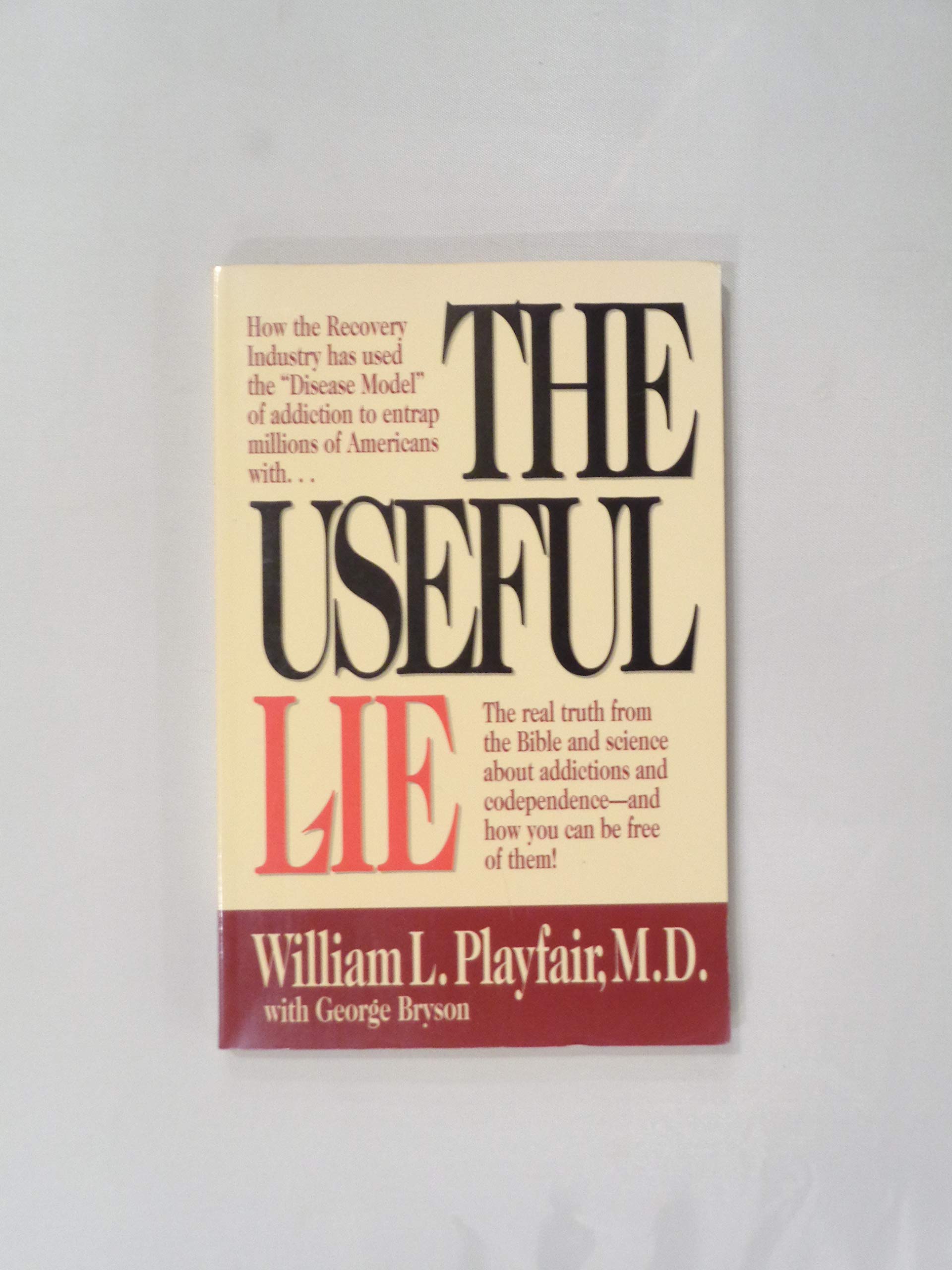The Useful Lie