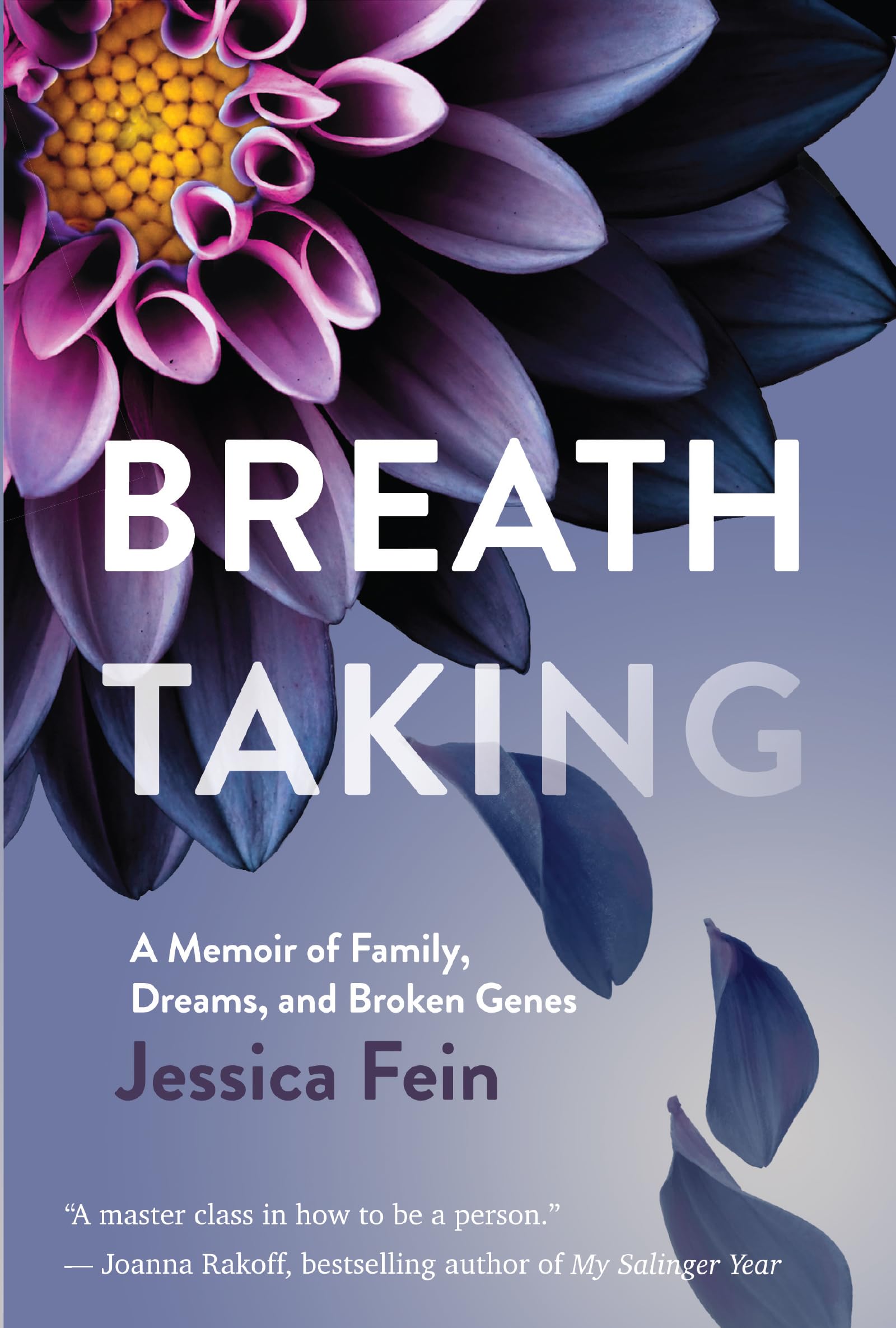 Breath Taking: A Memoir of Family, Dreams, and Broken Genes