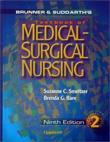 Smeltzer Brunner and Suddarth's Textbook of Medical-Surgical Nursing 9th edition ...