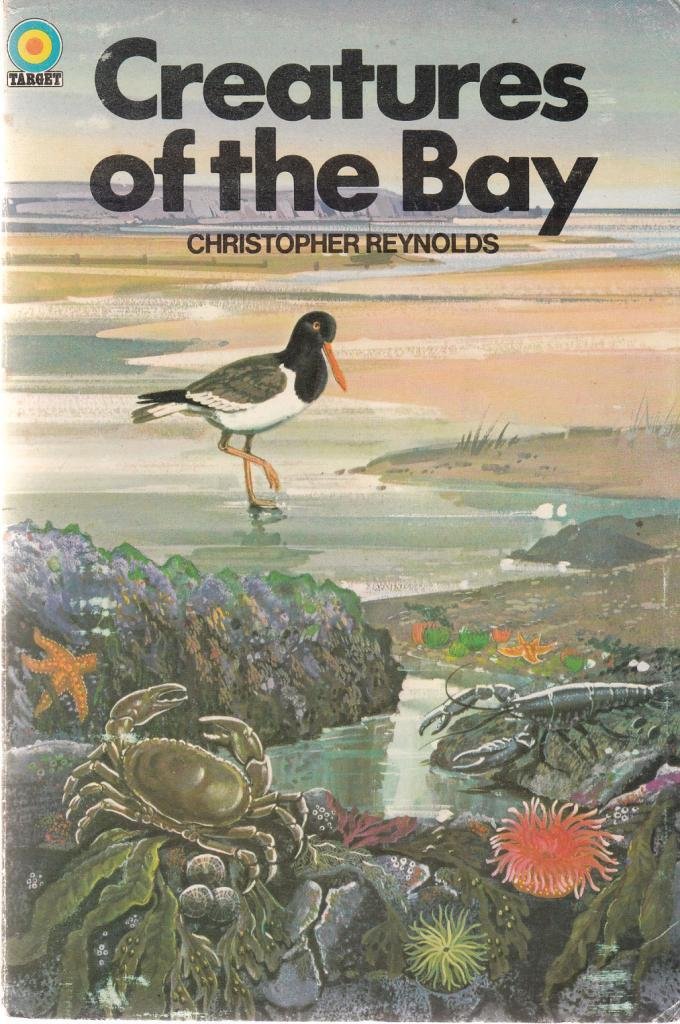 Creatures of the Bay (Target Books) by Christopher Reynolds | Goodreads