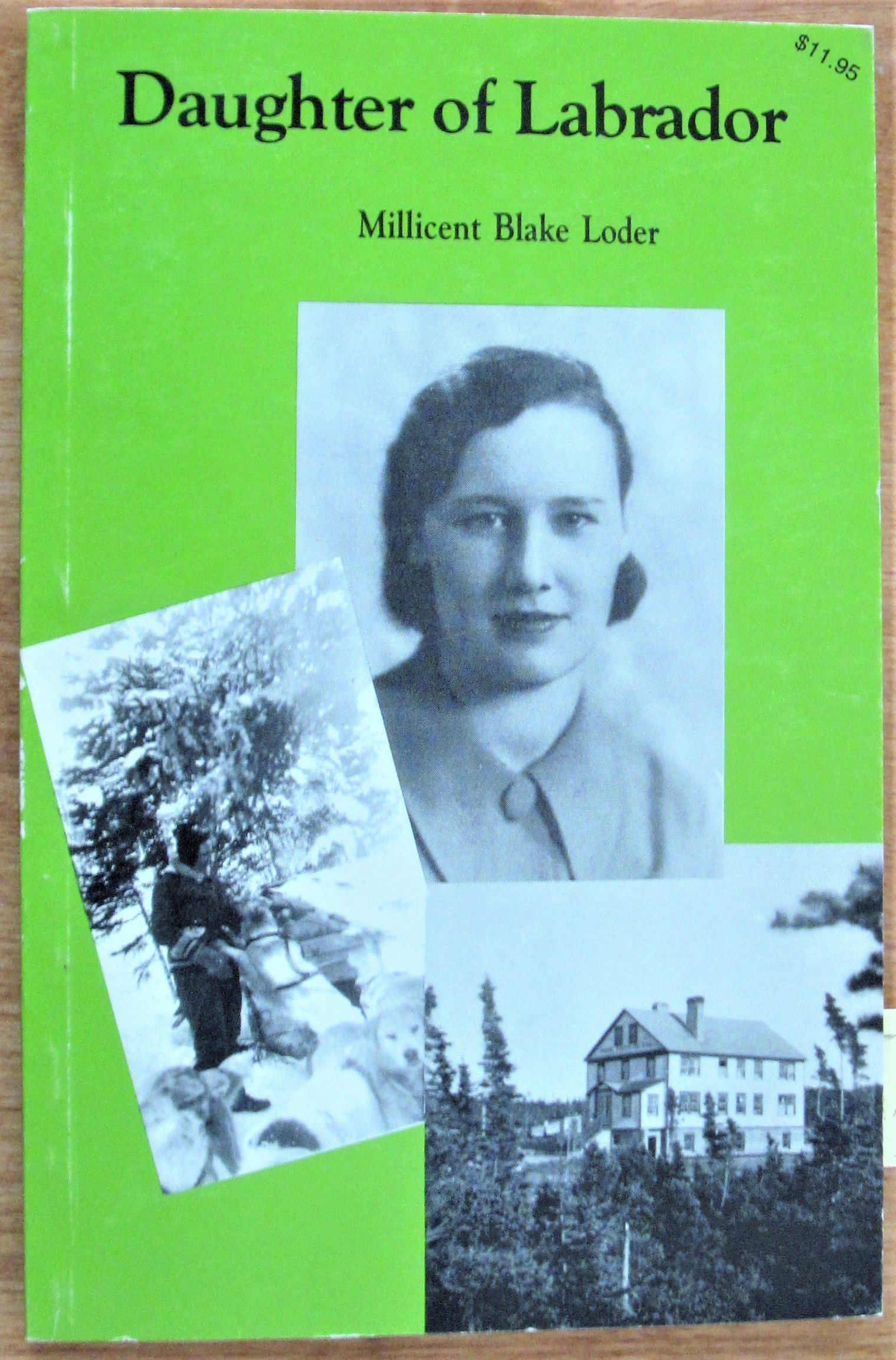 Daughter of Labrador by Millicent Blake Loder | Goodreads