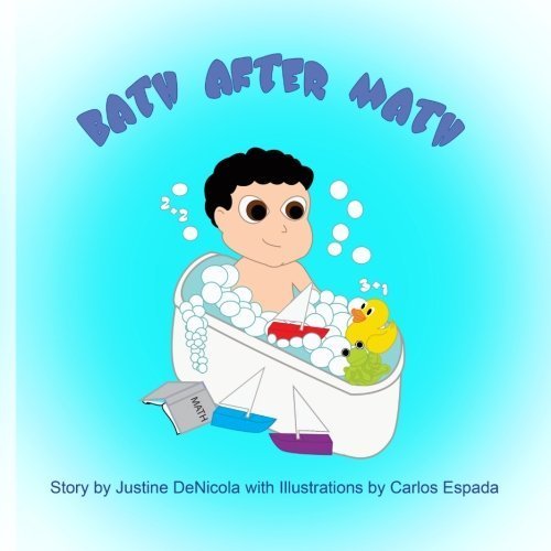 Bath After Math by Justine DeNicola (2014-02-22) by Justine Denicola ...