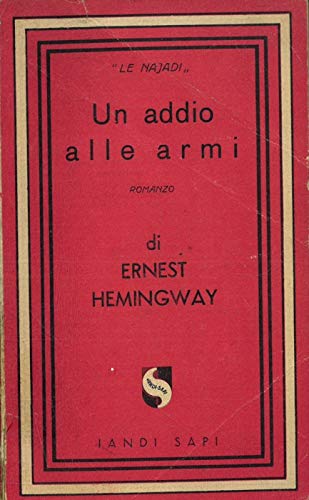 Un addio alle armi. by HEMINGWAY Ernest Goodreads