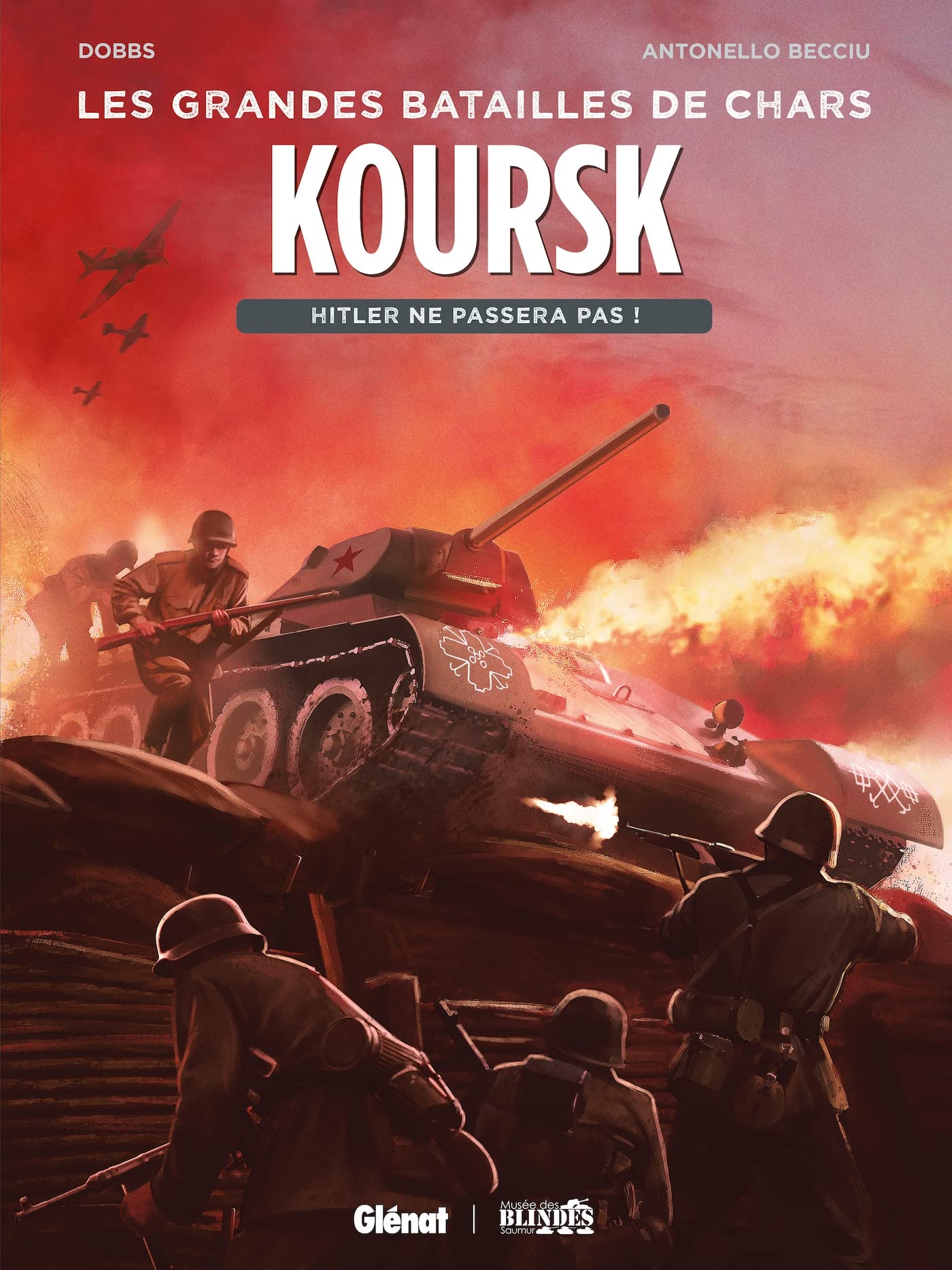 Koursk : Hitler ne passera pas ! (Les Grandes batailles de chars)