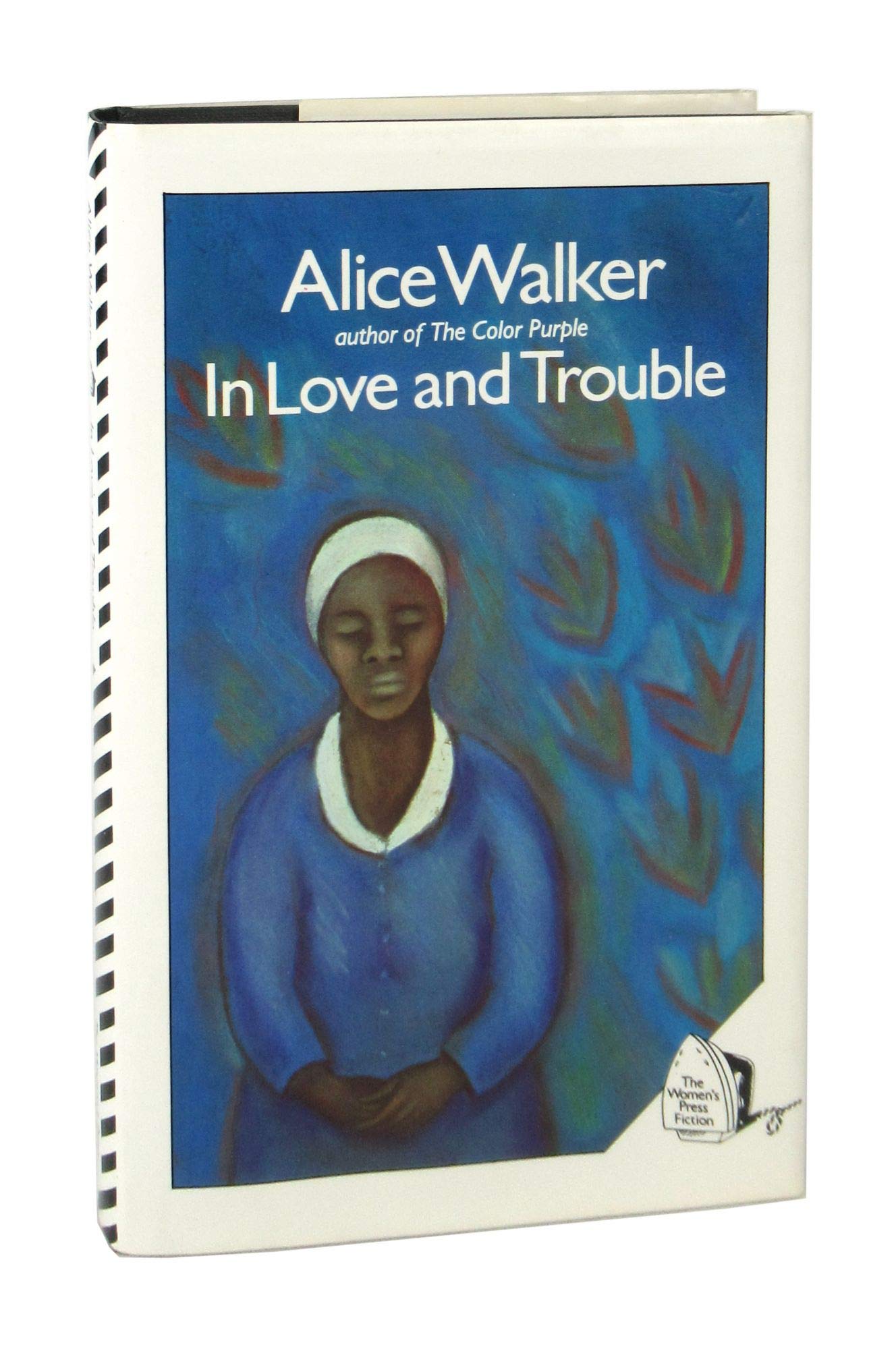 In Love and Trouble: Stories of Black Women by Alice Walker | Goodreads