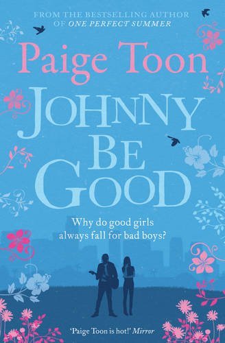 Johnny be Good by Paige Toon (6-Jun-2013) Paperback