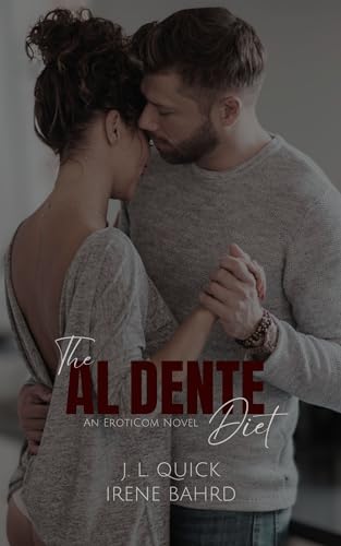 The Al Dente Diet: A Mafia ErotiCom Novella