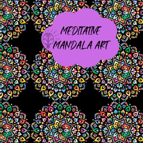 Meditative Mandala Art by Saranya Vishwa Goodreads