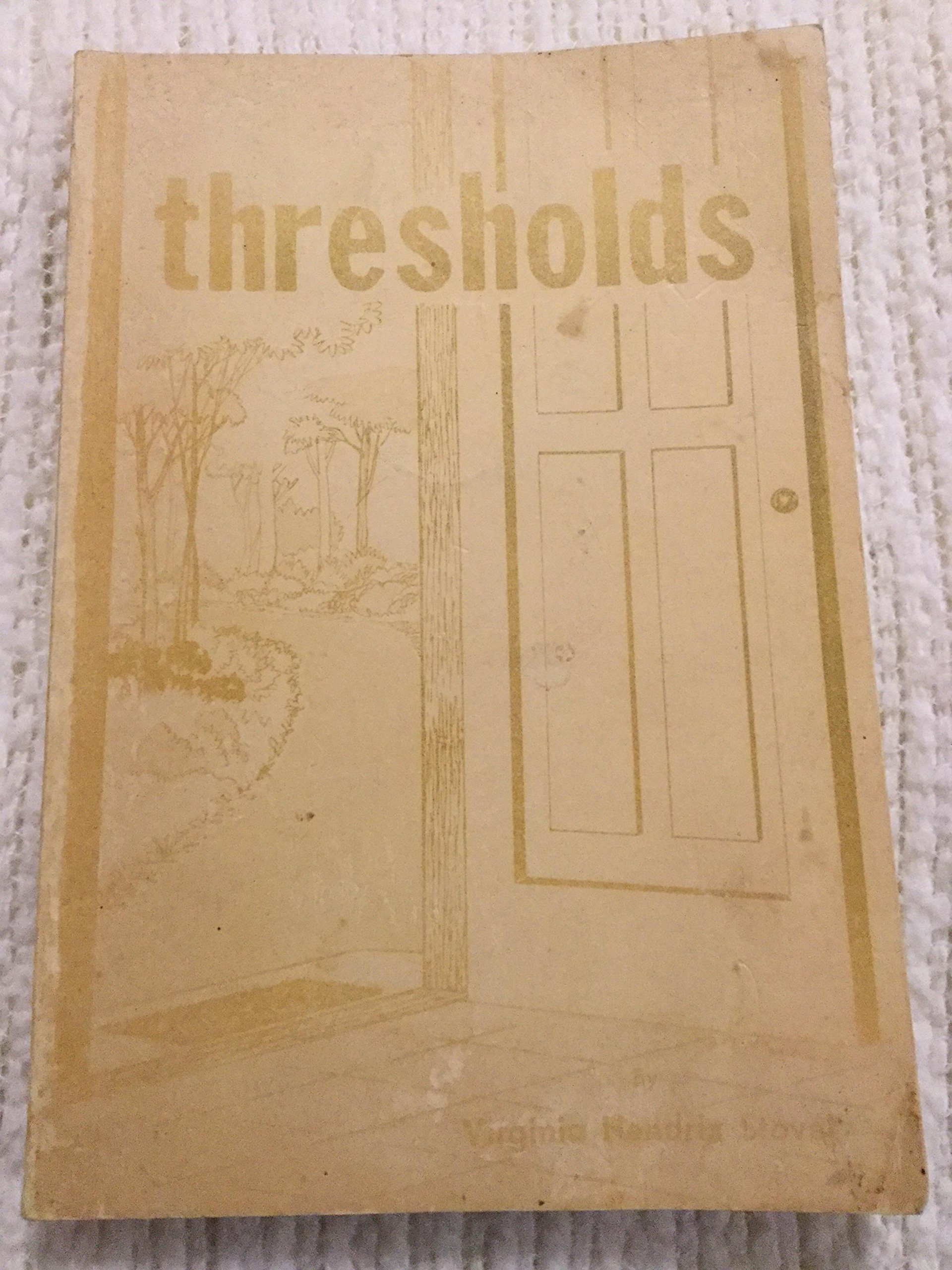 Thresholds by Virginia Hendrix Stover Goodreads