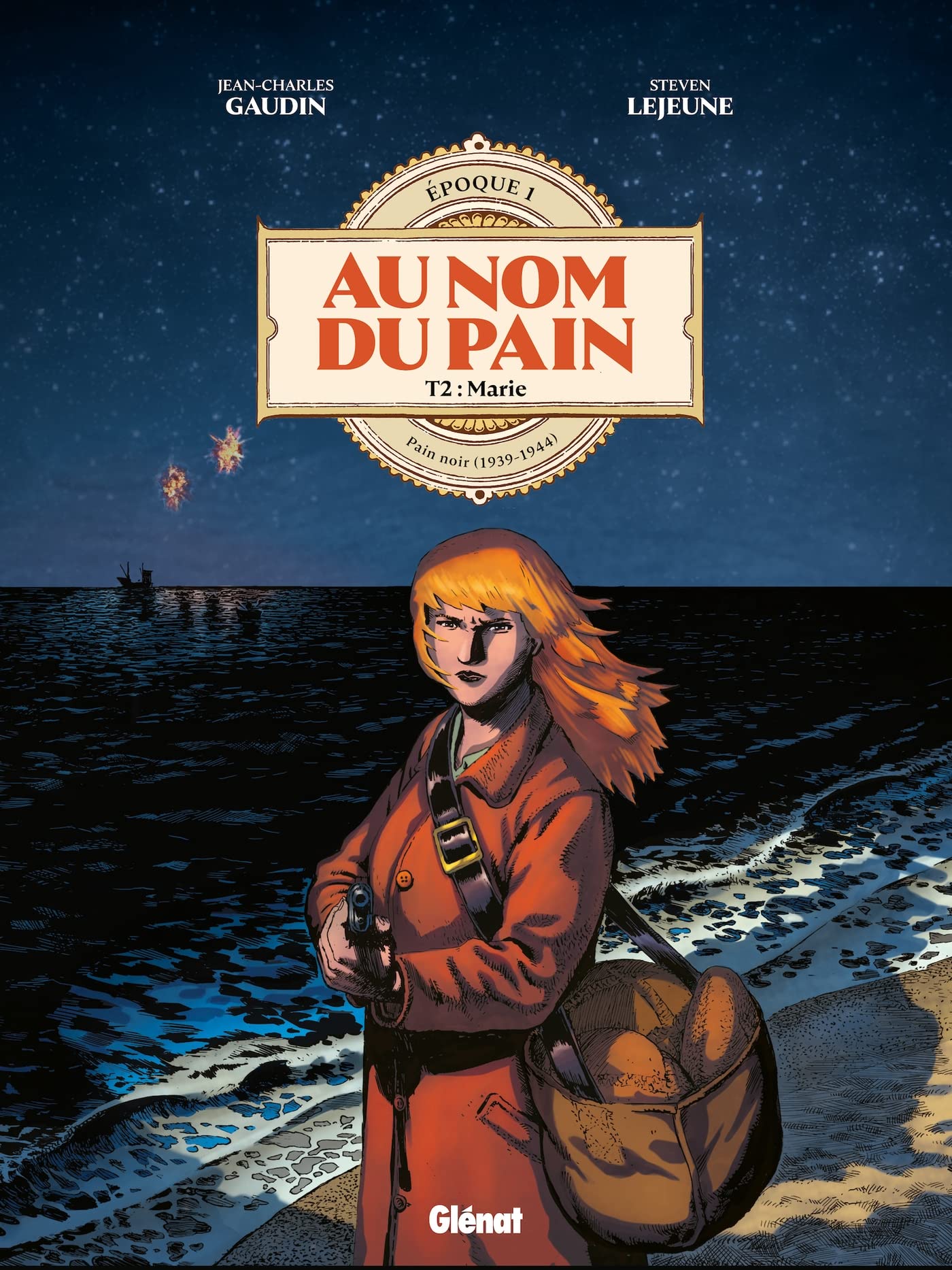 Au Nom du Pain - Tome 02: Marie
