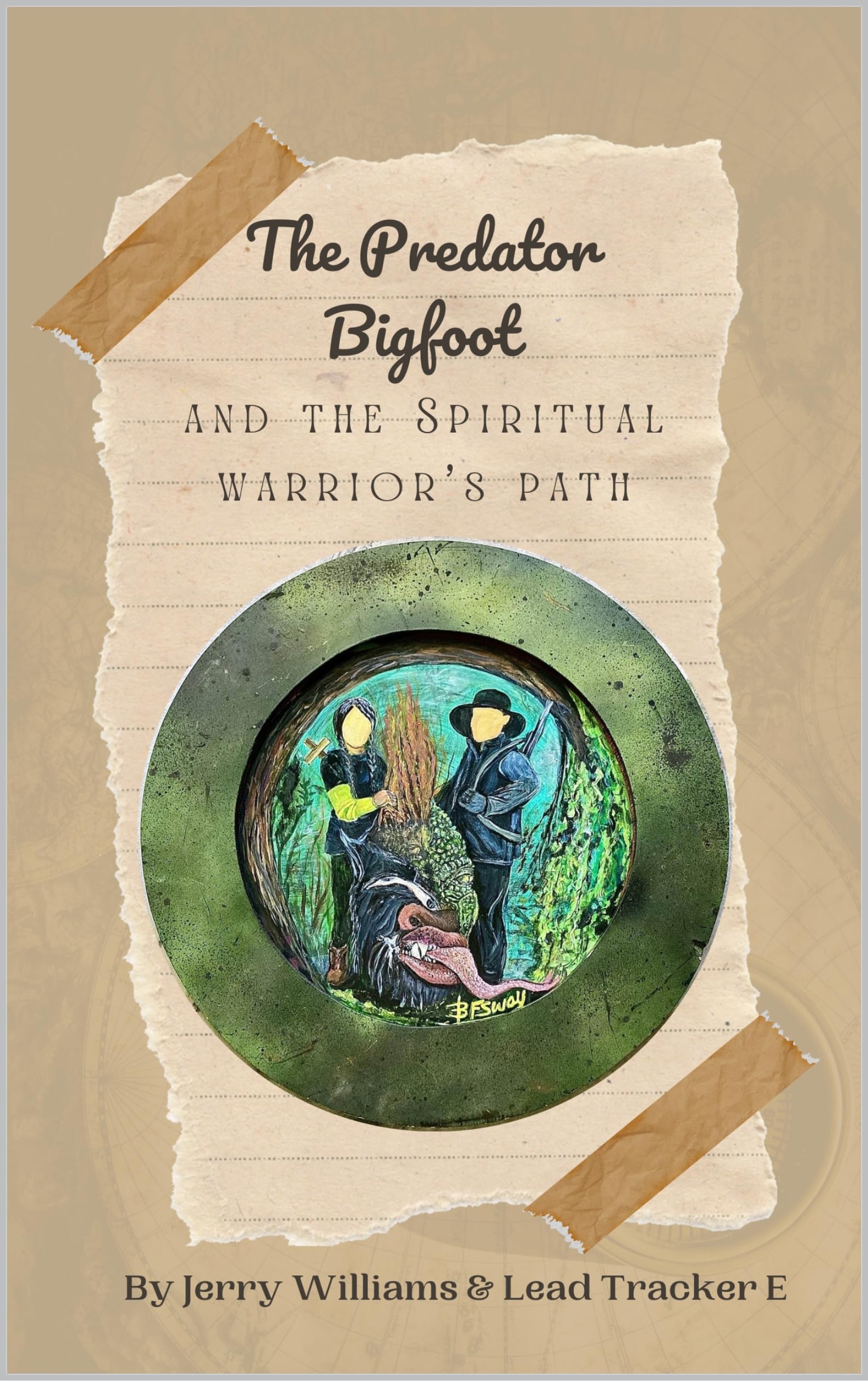 Predator Bigfoot and the Spiritual Warrior's Path