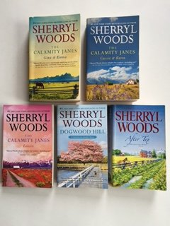 Sherryl Woods (5 Book Set) The Calamity Janes; Dogwood Hill; After Tex ...