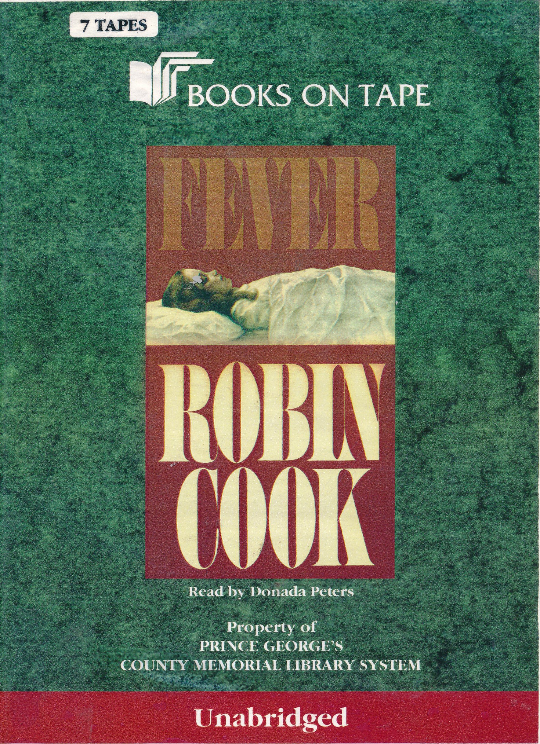 Robin Cook Fever Fever (Audio Cassette) by Robin Cook (Author) | Goodreads