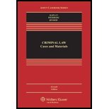 Criminal Law by John Kaplan, Robert Weisberg, Guyora Binder. (Aspen Publishers,2012) [Hardcover] 7th Edition