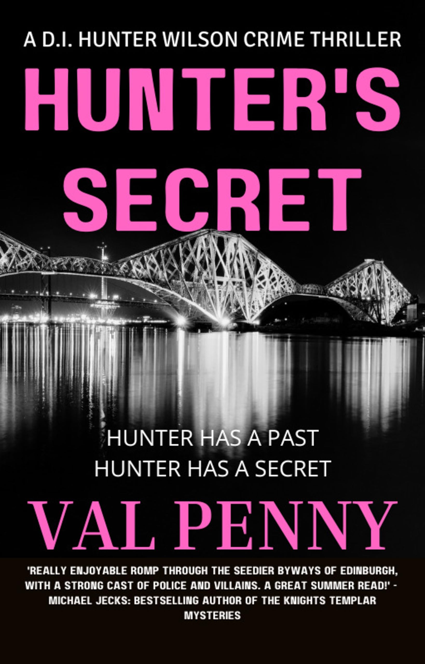 Hunter's Secret : DI Hunter Wilson Series: Book 5