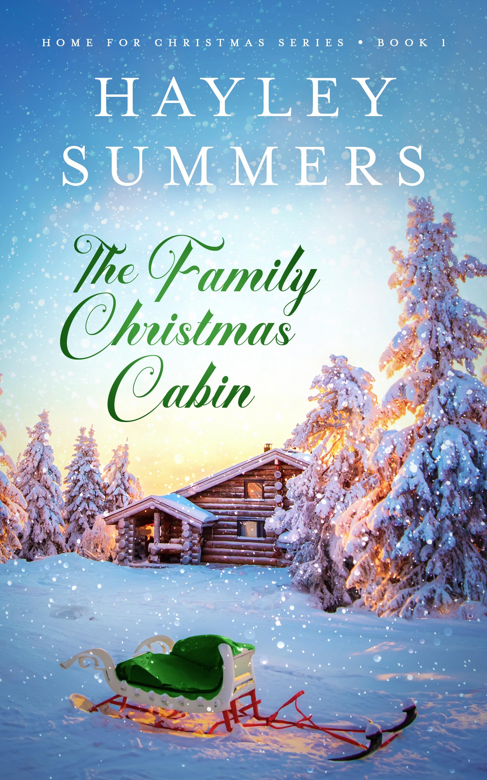 The Family Christmas Cabin