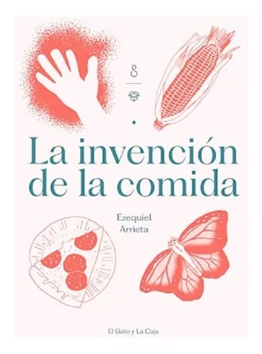 La invencion de la comida