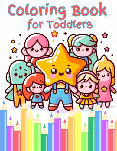 Coloring Book for Toddlers - My First Coloring Book: "Little Explorers