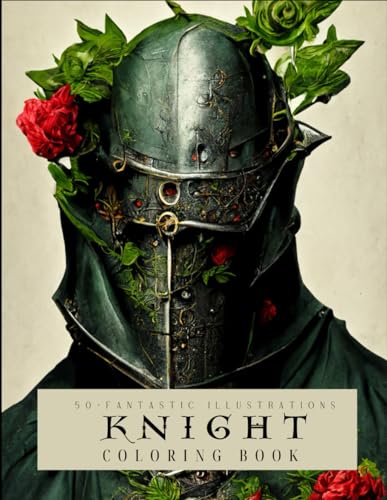 Knight Coloring Book: 50+ Medieval Knights Colouring Pages for Kids and ...