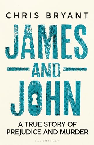 James and John: A True Story of Prejudice and Murder