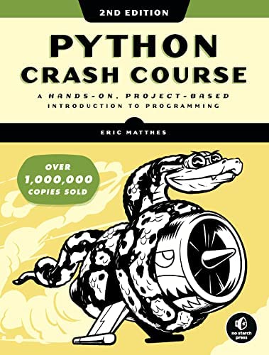 NEW-Python Crash Course, 2nd Edition: A Hands-On, Project-Based ...