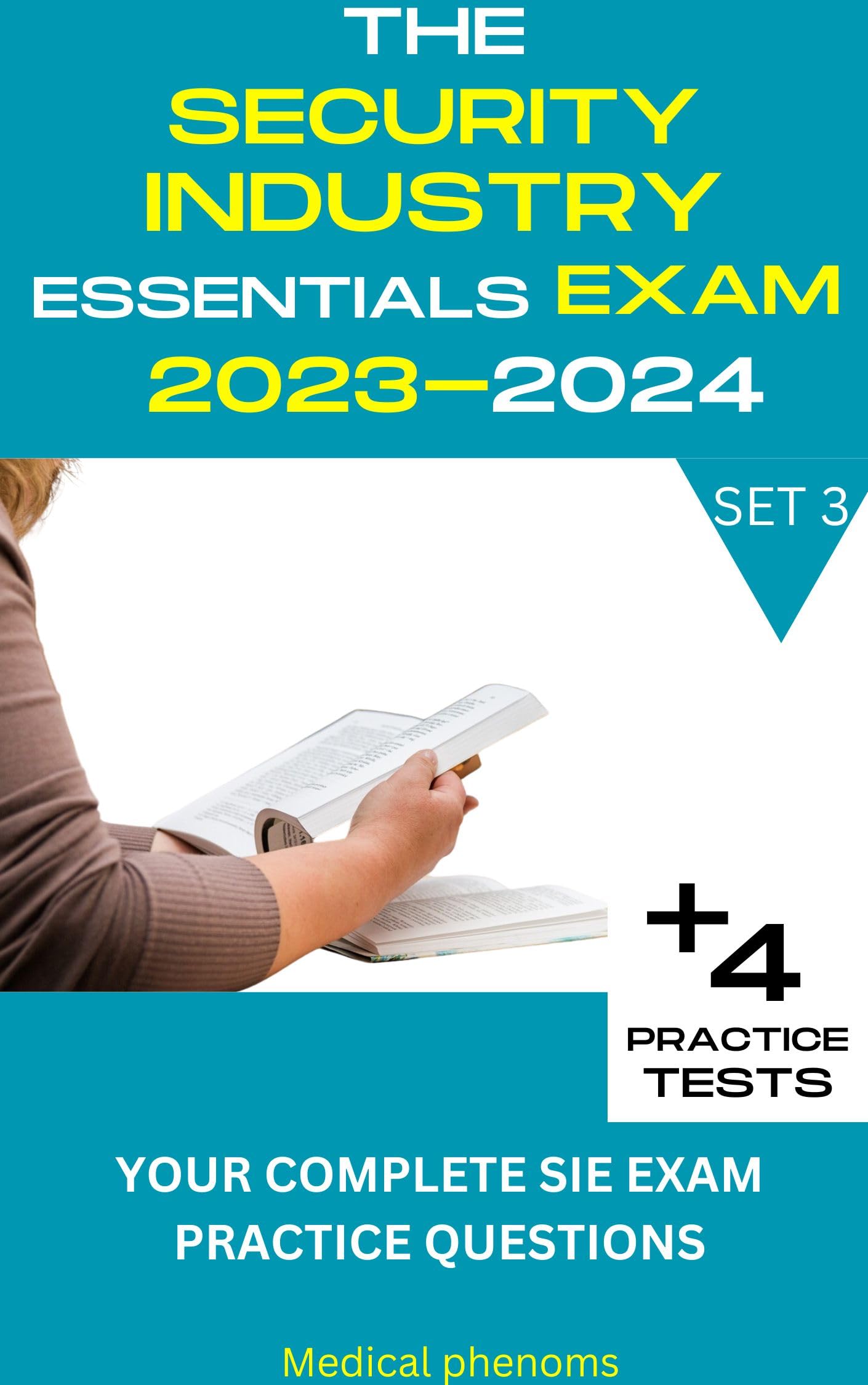 THE SECURITY INDUSTRY ESSENTIAL EXAM PREP 20232024 YOUR COMPLETE SIE