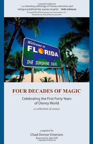 Four Decades of Magic: Celebrating the First Forty Years of Disney ...