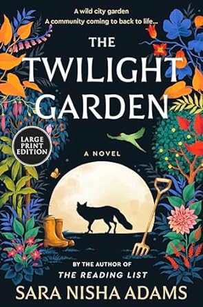 The Twilight Garden