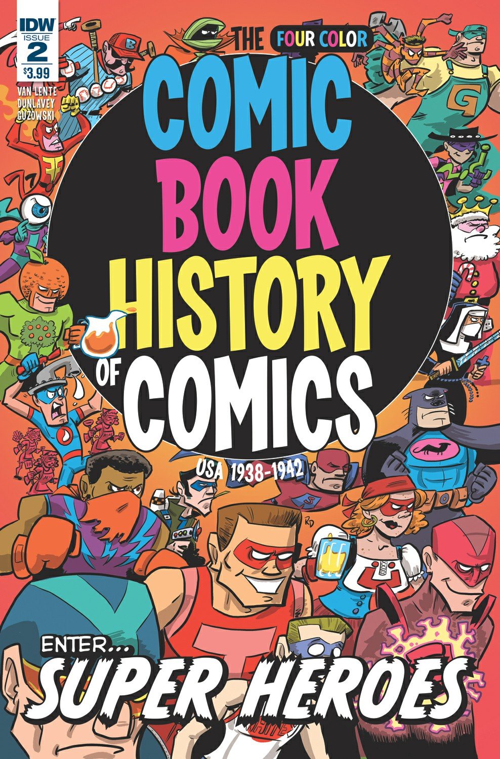 Comic Book History Of Comics #2 by Fred Van Lente | Goodreads