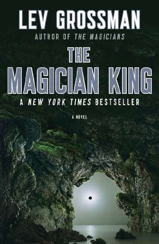 The Magician King (The Magicians #2)