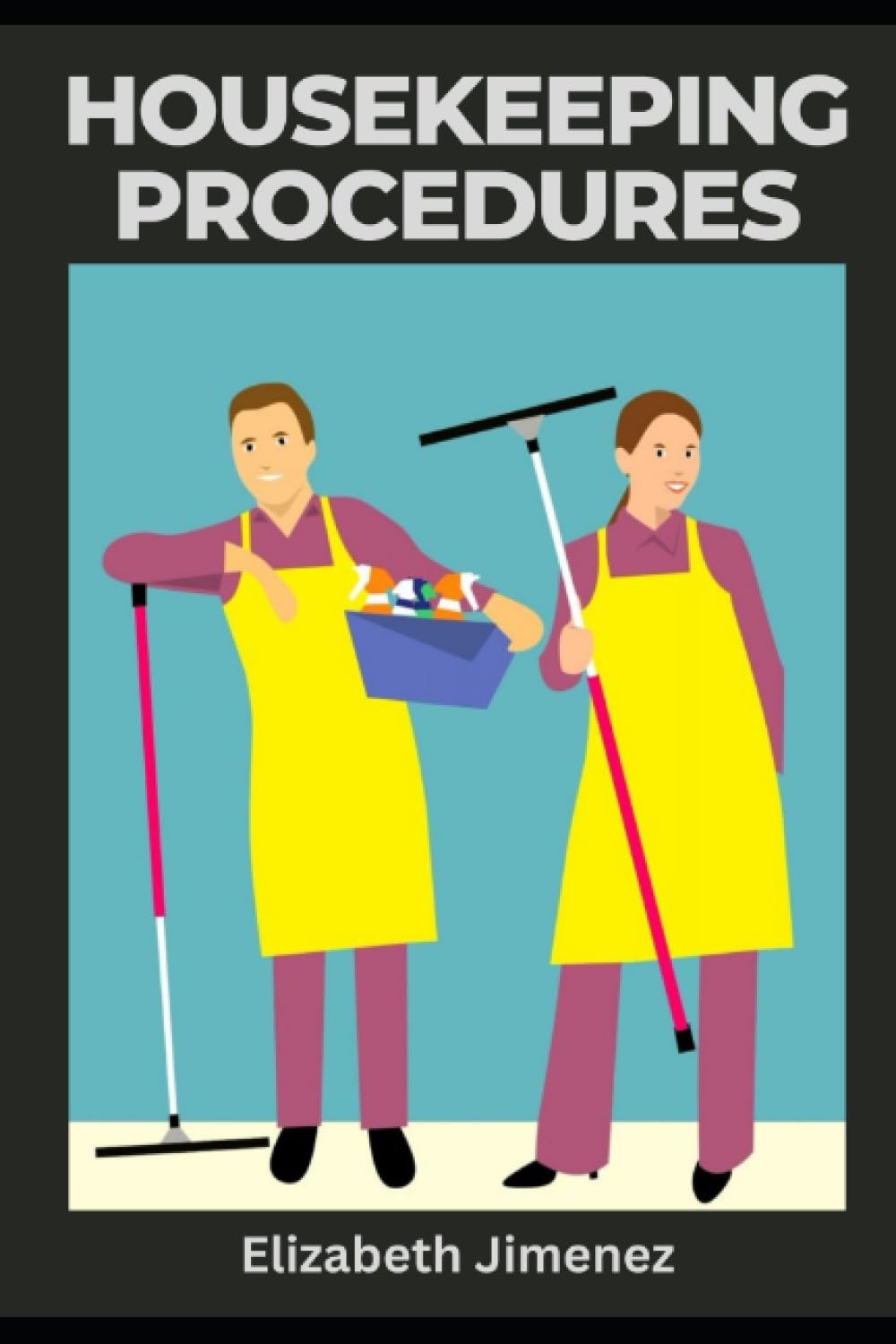 housekeeping-procedures-by-elizabeth-jimenez-goodreads