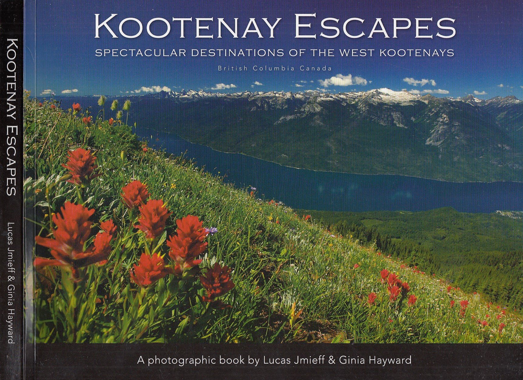 Kootenay Escapes Spectacular Destination of the West Kootenays