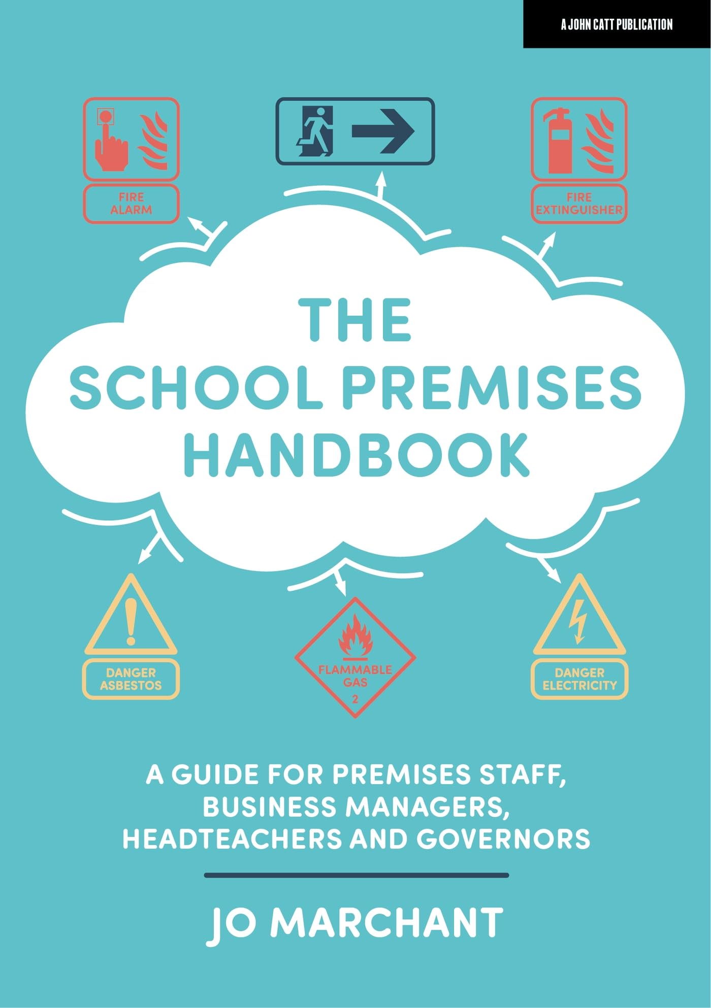 The School Premises Handbook a guide for premises staff, business