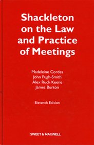 Shackleton on the Law and Practice of Meetings by Frank Shackleton ...