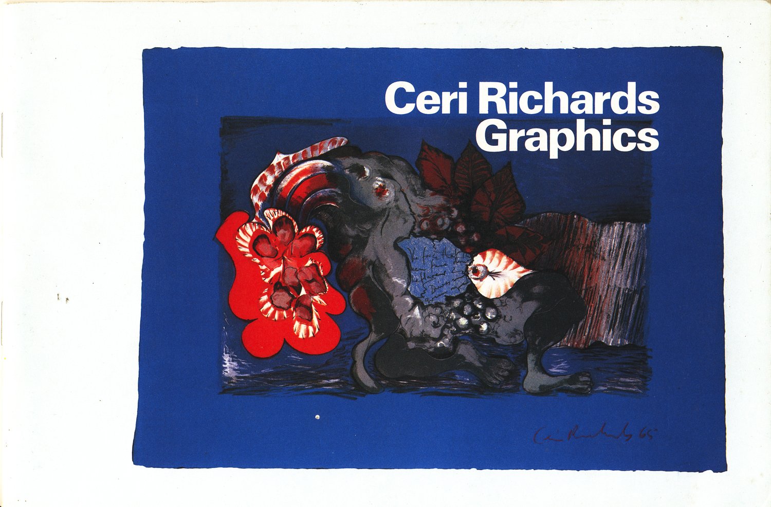 Ceri Richards Graphics Catalogue to an Exhibition Sponsored by the