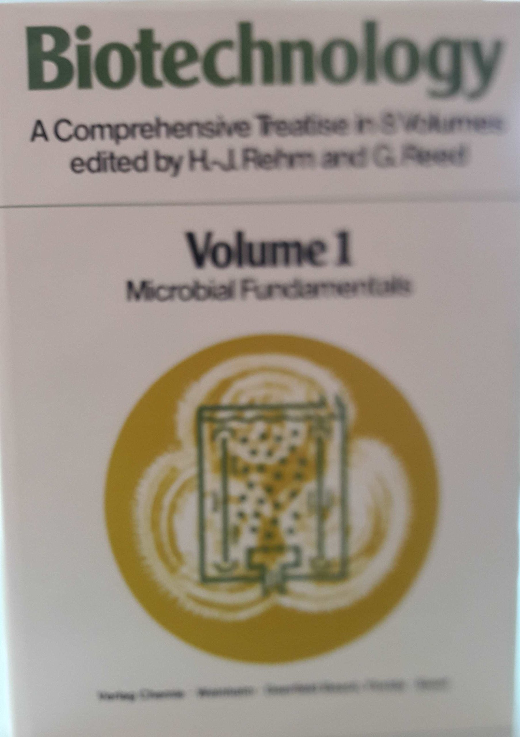 Biotechnology, Biotechnology A Comprehensive Treatise Volume 1 by