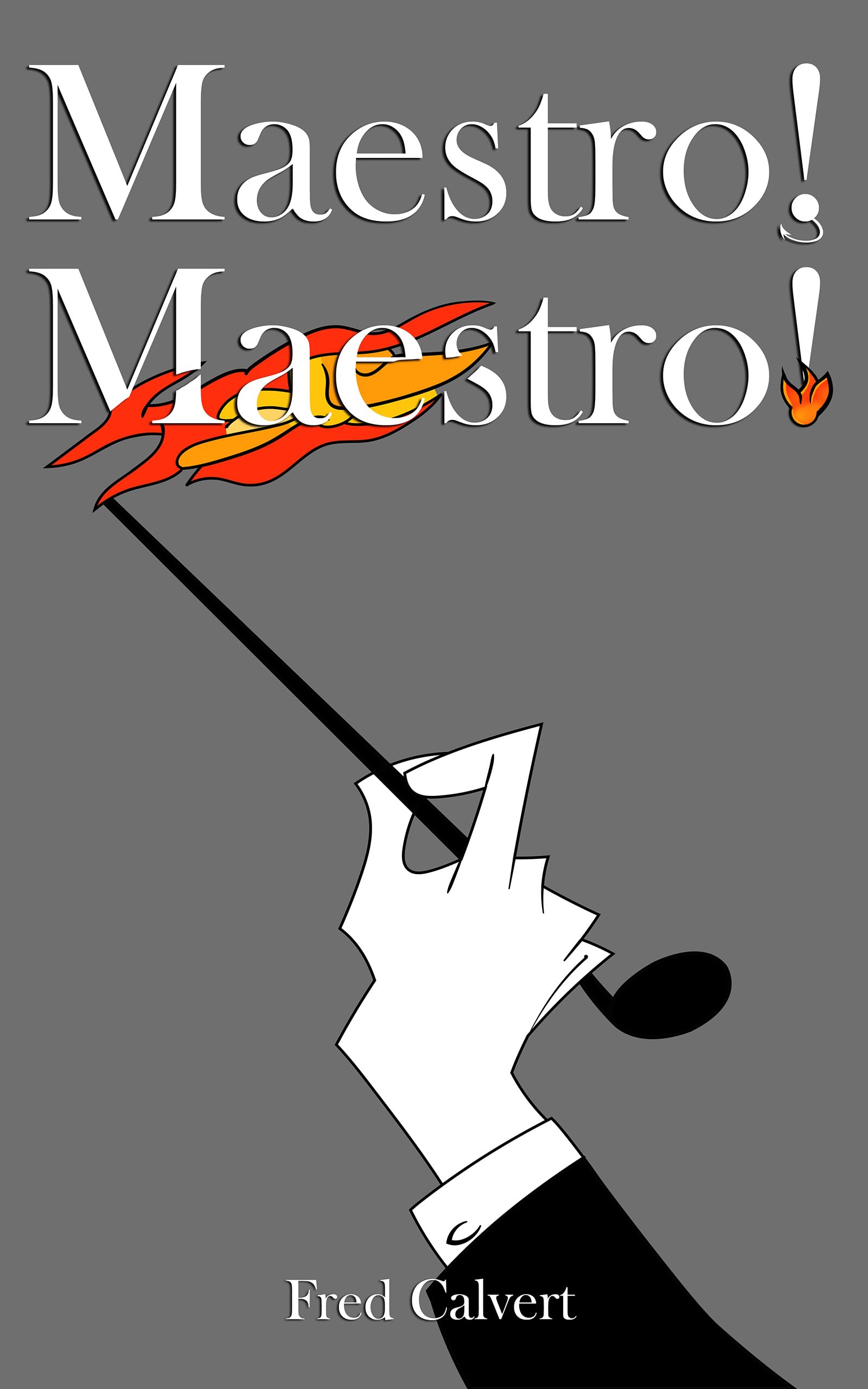 Maestro! Maestro!: Good Times on the Way to Hell & a 1900 Spring Romance