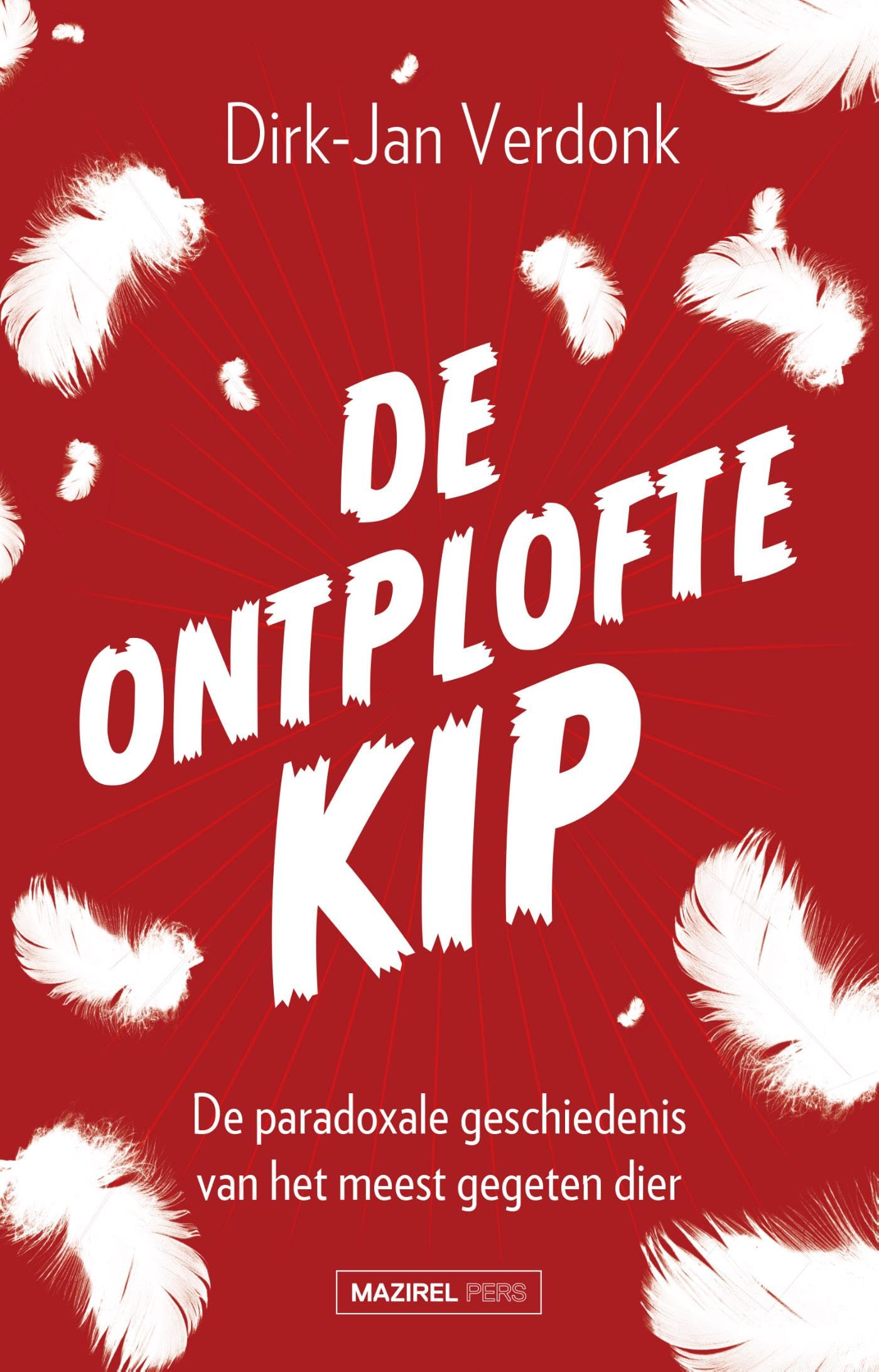 De ontplofte kip book cover