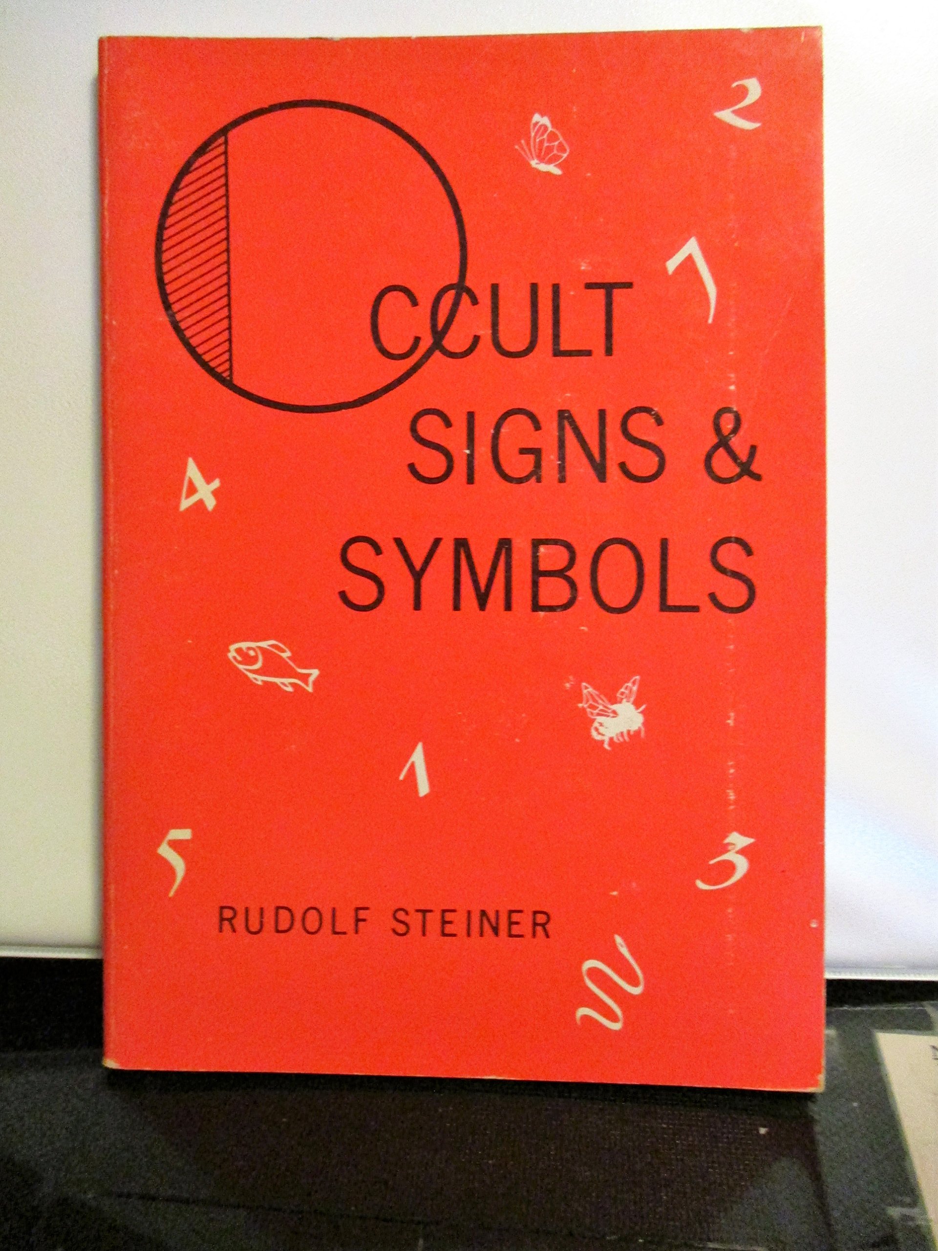 洋書 Rudolf Steiner Occult Signs and Symbols Occult Signs and Symbols by Rudolf Steiner | Goodreads